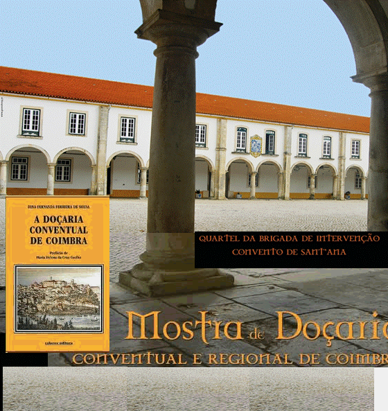 “Doce” cidade dos estudantes…e  de Conventos