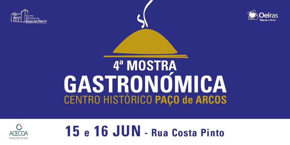 “Revitalizar” com gastronomia Paço D’ Arcos
