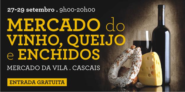 Cascais prova vinhos, queijos e enchidos