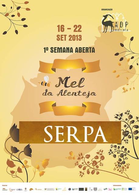 SERPA em grande …no mel e nas tasquinhas