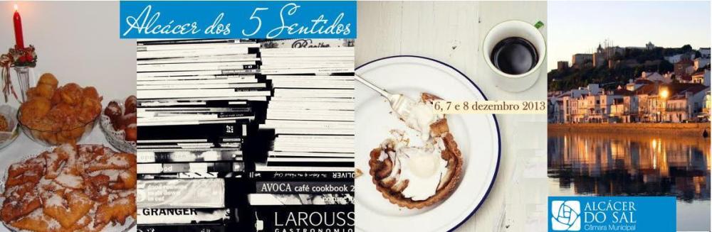 Alcácer, doces, tradições e livros…