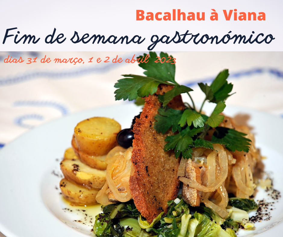 Havemos de ir … ao “Bacalhau” a Viana