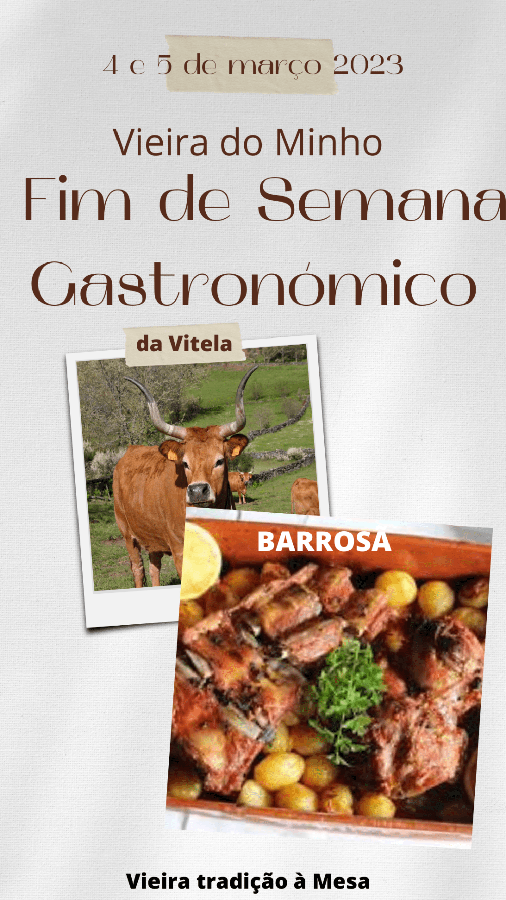 Vitela Barrosã à mesa em Vieira do Minho c/fotos