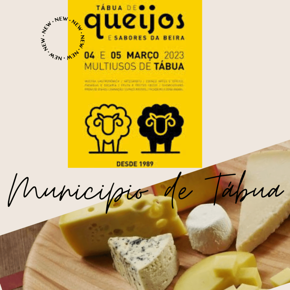 TÁBUA de Queijos e Sabores das beiras, vem aí…